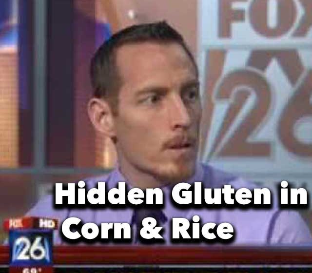 Hidden Gluten in Corn & Rice with dr peter osborne