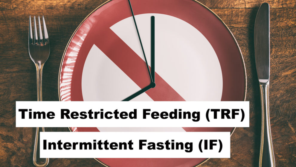 Intermittent Fasting VS Time restricted Feeding