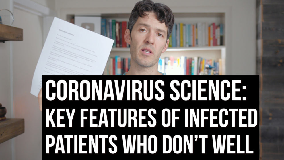 Coronavirus science features of infected patients those who don’t well