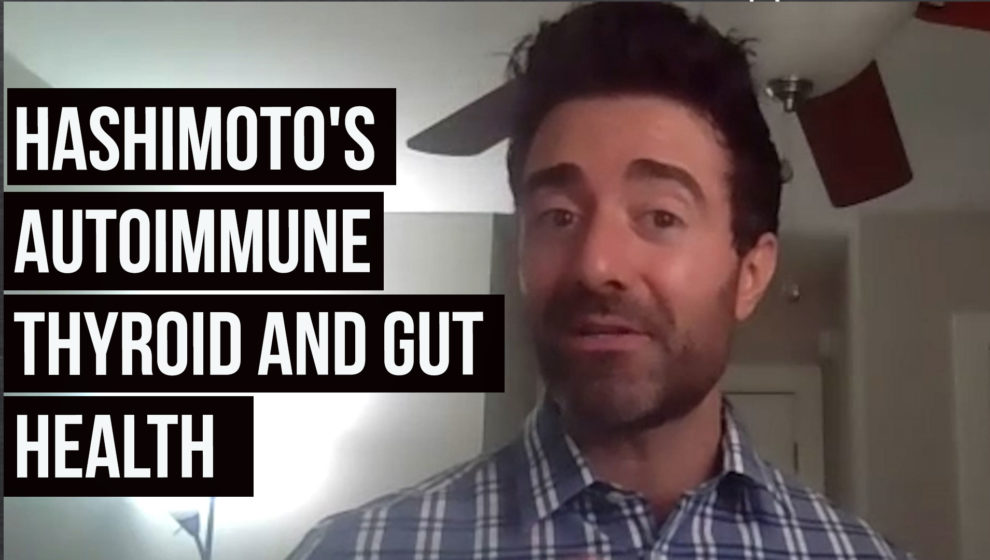 Hashimoto's Autoimmune Thyroid & Gut Health (SIBO) w/ Dr. Ruscio