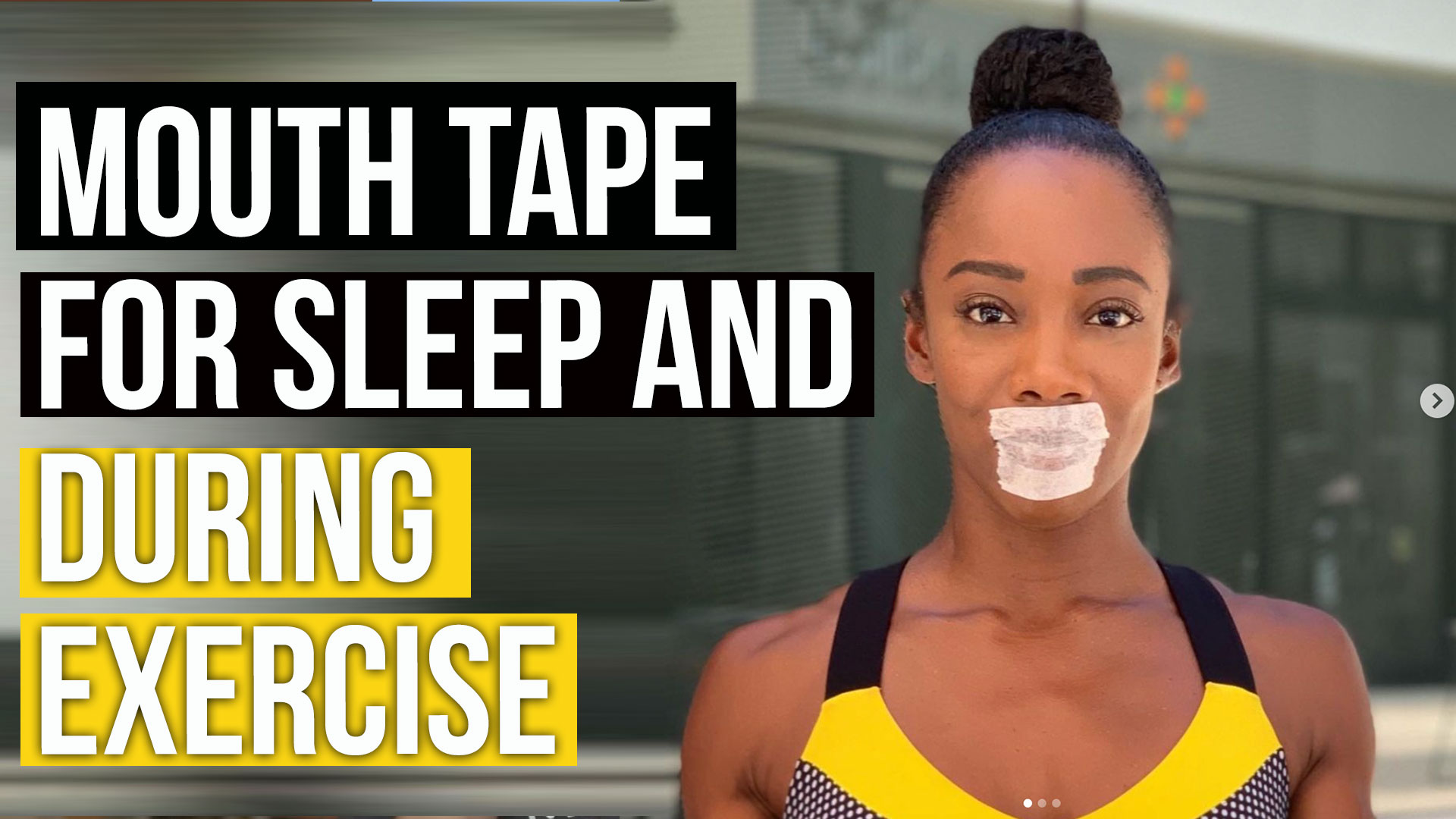 Mouth Tape for Deeper Sleep, Better Exercise Performance