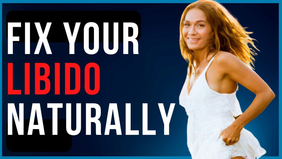 fix your libido naturally